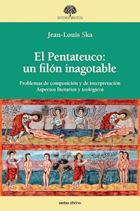 El Pentateuco: un filón inagotable - Ska Jean-Louis - ebook