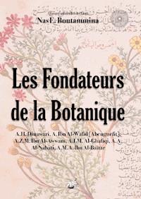 Les Fondateurs de la Botanique - Nas E. Boutammina - ebook