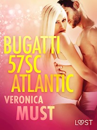 LUST. Bugatti 57SC Atlantic - opowiadanie erotyczne - Veronica Must - ebook + audiobook