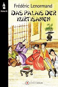 Das Palais der Kurtisanen - Frédéric Lenormand - ebook