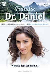 Wer mit dem Feuer spielt - Marie Francoise - ebook