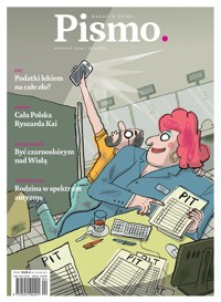Pismo. Kwiecień 2024 - Fundacja Pismo - ebook