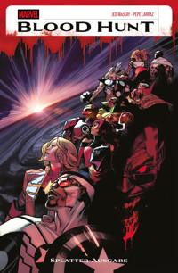 BLOOD HUNT - SPLATTER-AUSGABE - MacKay Jed - ebook