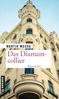 Das Diamantcollier - Martin Mucha - ebook