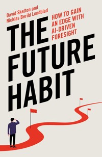 The Future Habit - David Skelton - ebook