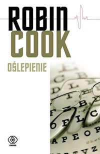 Oślepienie - Robin Cook - ebook + książka