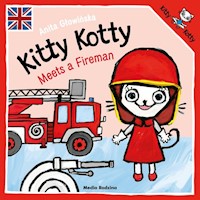 Kitty Kotty Meets a Fireman - Anita Głowińska - książka