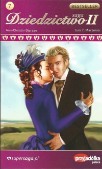 Dziedzictwo II. Marzenia - Ann Christin Gjersoe - ebook