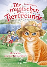 Die magischen Tierfreunde (Band 12) - Mila Miau und der Glitzerstein - Daisy Meadows - ebook