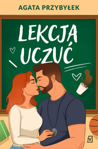 Lekcja uczuć - Agata Przybyłek - ebook + audiobook
