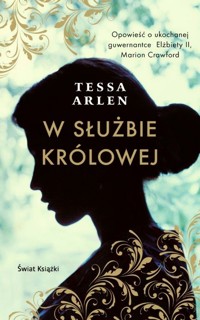 W służbie królowej - Tessa Arlen - ebook + książka