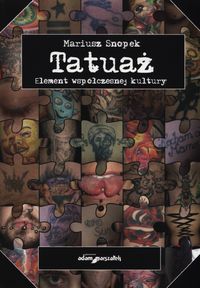 Tatuaż - Snopek Mariusz - książka