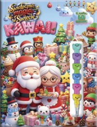 Świąteczna magia w Świecie Kawaii - zbiorowa praca - książka
