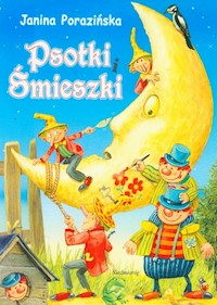 Psotki i śmieszki - Janina Porazińska - ebook + książka