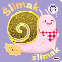 Rymowanki dotykanki Ślimak ślimak dotykowa -  - książka