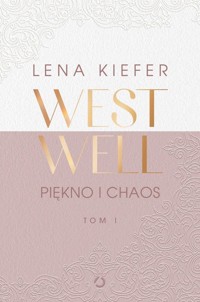 Westwell Piękno i chaos - Kiefer Lena - książka