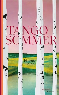 Tangosommer - Hiltrud Baier - ebook