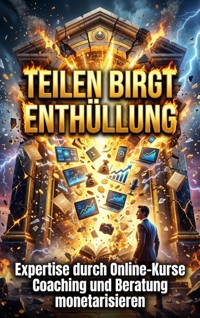 Teilen birgt Enthüllung - Tim Braun - ebook