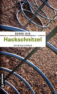 Hackschnitzel - Bernd Leix - ebook