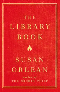 The Library Book - Susan Orlean - ebook