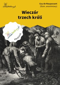 Wieczór trzech króli - Guy de Maupassant - ebook