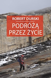 Podróżą przez życie - Durski Robert - książka
