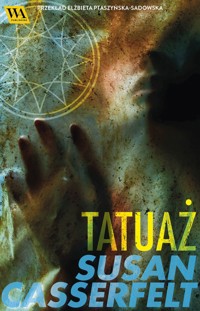 Tatuaż - Susan Casserfelt - ebook + audiobook