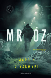 Mróz - Marcin Ciszewski - ebook + audiobook + książka