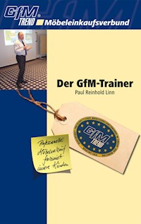 Der GfM-Trainer - Paul Reinhold Linn - ebook