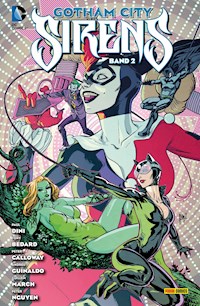 Gotham City Sirens - Bd. 2 - Dini Paul - ebook