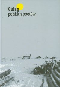 Gułag polskich poetów -  - książka