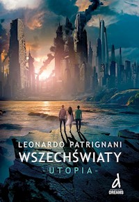 Wszechświaty Utopia - Patrignani Leonardo - książka