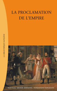 La proclamation de l’Empire - Thierry Lentz - ebook