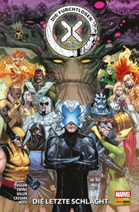 DIE FURCHTLOSEN X-MEN PAPERBACK 6 - DIE LETZTE SCHLACHT - Gerry Duggan - ebook
