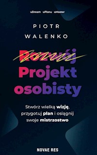 Projekt osobisty - Walenko Piotr - ebook + audiobook + książka