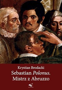 Sebastian Polonus Mistrz z Abruzzo - Brodacki Krystian - książka