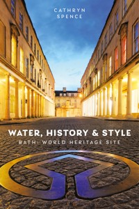 Water, History and Style - Dr Cathryn Spence - ebook