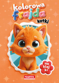 Kolorowa frajda. Kotki z naklejkami - Agata Niemirska - książka