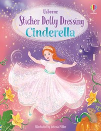 Sticker Dolly Dressing Cinderella - Fiona Watt - książka