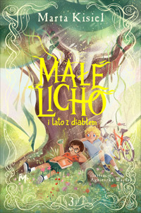 Małe Licho i lato z diabłem - Marta Kisiel - ebook + audiobook + książka