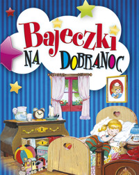 Bajeczki na dobranoc - zbiorowa praca - książka