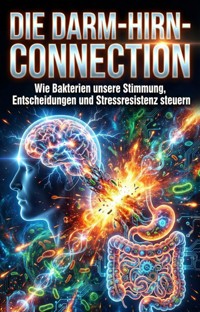 Die Darm-Hirn-Connection - Katja Böhmer - ebook