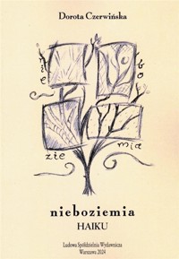 Nieboziemia Haiku - Czerwińska Dorota - książka
