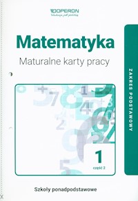 Matematyka 1 Maturalne karty pracy  Część 2 Zakres podstawowy -  - książka