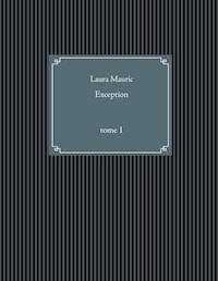 Exception - Laura Maurice - ebook