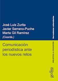 Comunicación periodística ante los nuevos retos - José Luis Zurita Andión - ebook