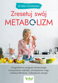 Zresetuj swój metabolizm - dr Alan Christianson - ebook