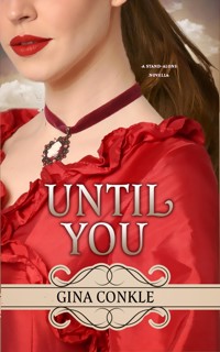 Until You - Gina Conkle - ebook