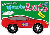 Wesołe Auto 1 Kolorowanka - Agnieszka Sobich - książka