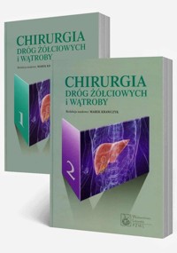 Chirurgia dróg żółciowych i wątroby. Tom 1-2 - Krawczyk Marek - książka